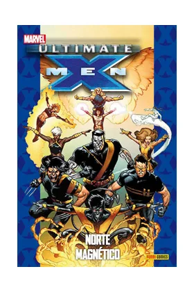 ULTIMATE X-MEN 10: NORTE MAGNETICO (COLECCIONABLE ULTIMATE 45)
