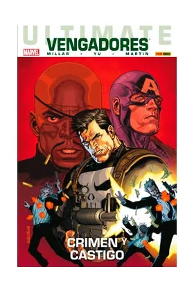 ULTIMATE VENGADORES 02: CRIMEN Y CASTIGO