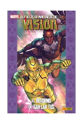 ULTIMATE VISION: EL RETORNO DE GAH LAK TUS