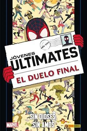 ULTIMATE. JOVENES ULTIMATES 02: SIN DIOSES, SIN AMOS