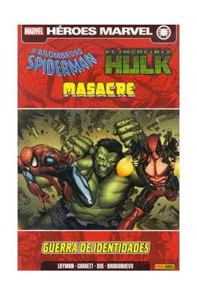 SPIDERMAN, HULK & MASACRE: GUERRA DE IDENTIDADES