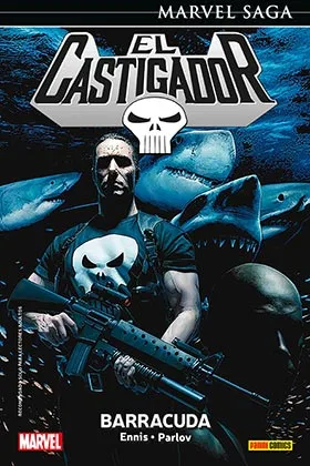 EL CASTIGADOR 07. BARRACUDA (MARVEL SAGA 38)