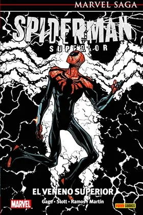 El Asombroso Spiderman 43. Spiderman Superior: el Veneno Superior (marvel Saga 98)