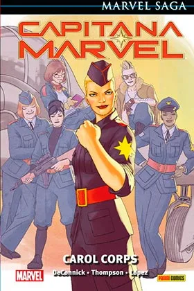 Capitana Marvel 06: Carol Corps (marvel Saga 100)