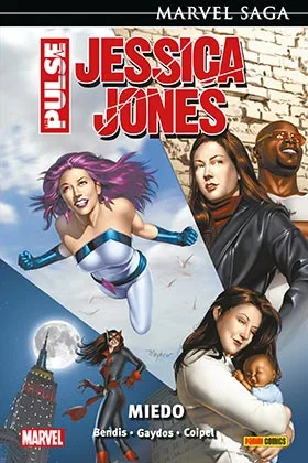 JESSICA JONES: THE PULSE 03. MIEDO (MARVEL SAGA 116)