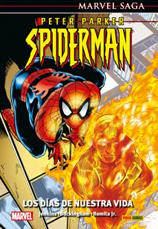 PETER PARKER. SPIDERMAN 01. LOS DIAS DE NUESTRA VIDA  (MARVEL SAGA 133)