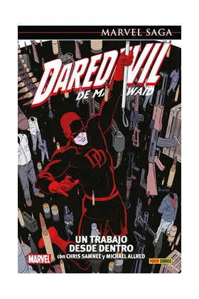 DAREDEVIL DE MARK WAID 04. UN TRABAJO DESDE DENTRO (MARVEL SAGA 138)