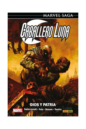 Caballero Luna 03. Dios y Patria (marvel Saga 139)