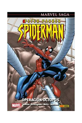 Peter Parker. Spiderman 04.OPERACION Octopus (marvel Saga 140)