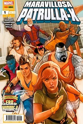La Era de Hombre-X: la Maravillosa Patrulla-X 01