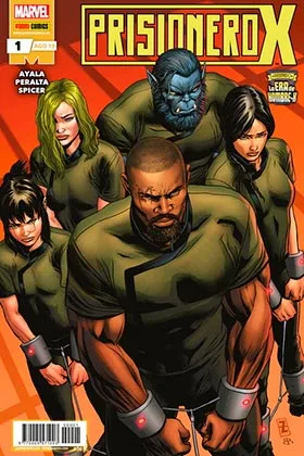 LA ERA DE HOMBRE-X: PRISIONERO X 01