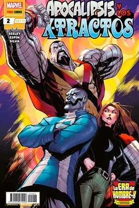 LA ERA DE HOMBRE-X: APOCALIPSIS Y LOS X-TRACTOS 02