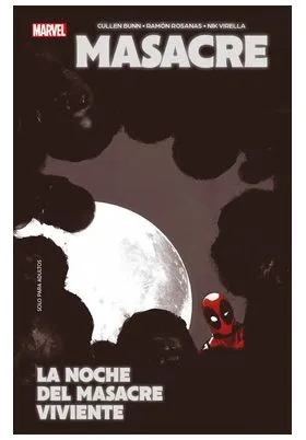 MARVEL ESSENTIALS 04 MASACRE: LA NOCHE DEL MASACRE VIVIENTE