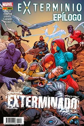 EXTERMINIO. EPILOGO: EXTERMINADO