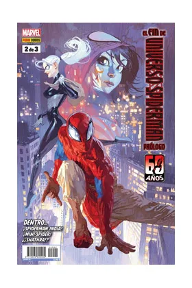 El Fin de Universo Spiderman. Prologo 2 de 3