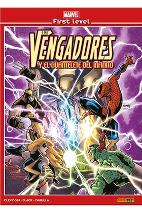 Marvel First Level 01. los Vengadores y el Guantelete del Infinito