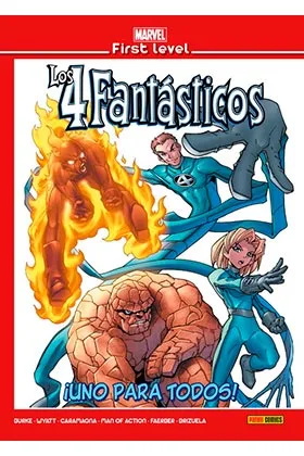 Marvel First Level 15: los 4 Fantasticos: ¡uno para Todos!