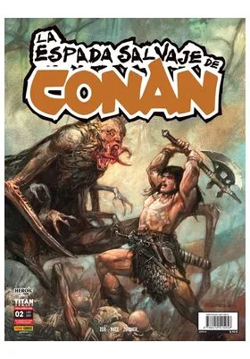 LA ESPADA SALVAJE DE CONAN 02 (RUSTICA)