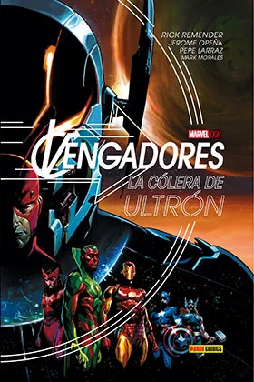 Marvel Graphic Novels. los Vengadores: la Colera de Ultron