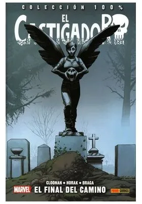 EL CASTIGADOR 02. EL FINAL DEL CAMINO