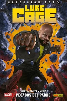 LUKE CAGE 01. PECADOS DEL PADRE