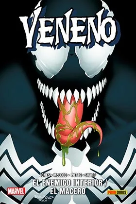 VENENO: EL ENEMIGO INTERIOR / EL MACERO