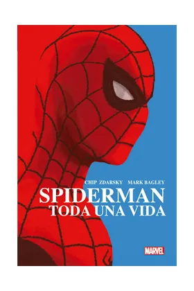 Spiderman. Toda una Vida