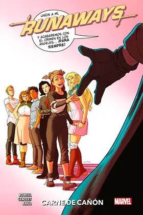 RUNAWAYS 05. CARNE DE CAÑON
