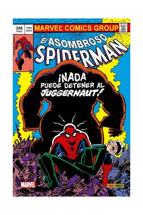 El Asombroso Spiderman. Nada Puede Detener al Juggernaut