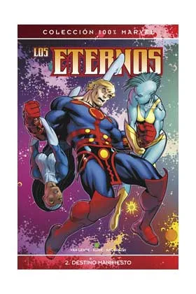 LOS ETERNOS 02. DESTINO MANIFIESTO