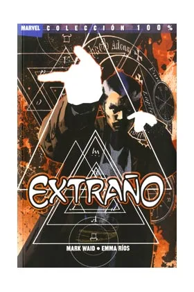 EXTRAÑO. QUIEN ES STEPHEN EXTRAÑO?