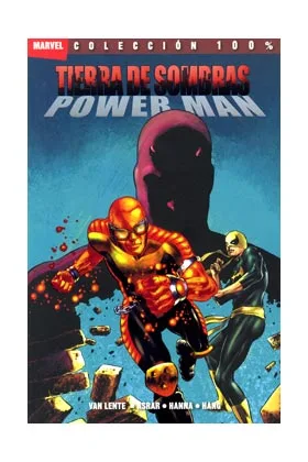 TIERRA DE SOMBRAS: POWER MAN