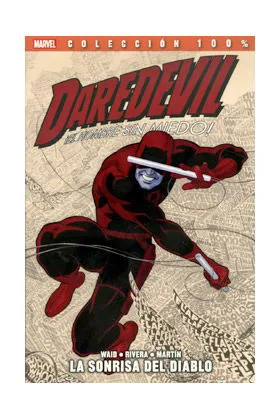 DAREDEVIL, EL HOMBRE SIN MIEDO 01 : LA SONRISA DEL DIABLO