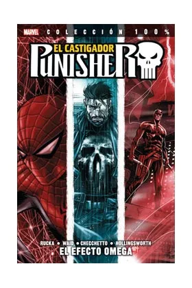 PUNISHER: EL CASTIGADOR 02. EL EFECTO OMEGA