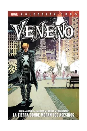 VENENO 06. LA TIERRA DONDE MORAN LOS ASESINOS