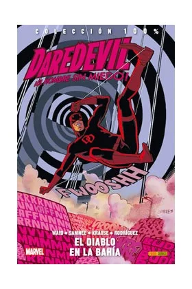 DAREDEVIL, EL HOMBRE SIN MIEDO 06. EL DIABLO EN LA BAHIA