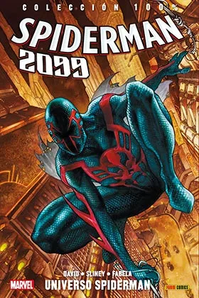 SPIDERMAN 2099 01. UNIVERSO SPIDERMAN