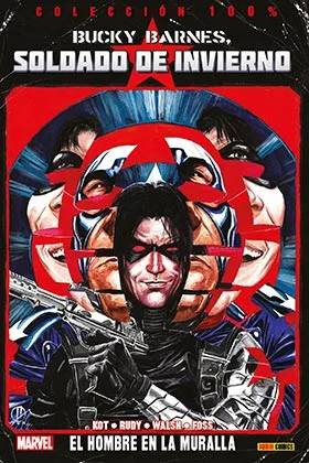 BUCKY BARNES, SOLDADO DE INVIERNO 01. EL HOMBRE EN LA MURALLA