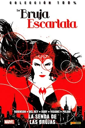 BRUJA ESCARLATA 01. LA SENDA DE LAS BRUJAS