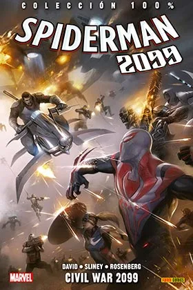 SPIDERMAN 2099 05. CIVIL WAR 2099