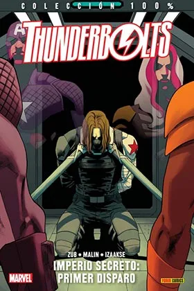 THUNDERBOLTS VOL 2  02. IMPERIO SECRETO: PRIMER DISPARO
