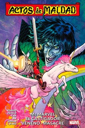 ACTOS DE MALDAD 01. MS MARVEL, EL CASTIGADOR, VENENO, MASACRE