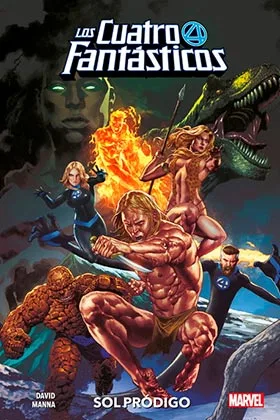 Los Cuatro Fantasticos: Sol Prodigo