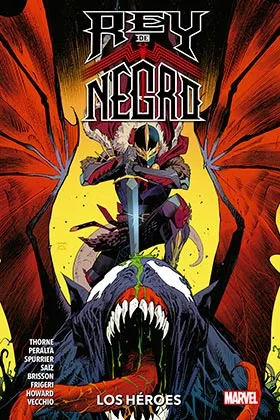 REY DE NEGRO: LOS HEROES