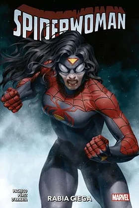 Spiderwoman 02: Rabia Ciega