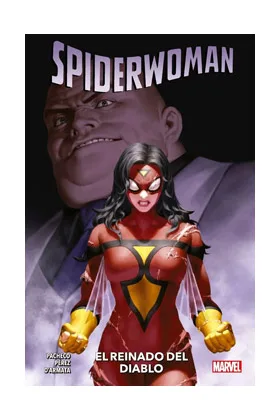 Spiderwoman 04: el Reinado del Diablo