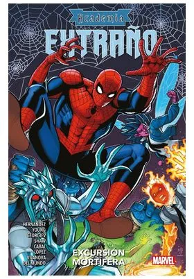 ACADEMIA EXTRAÑO: EXCURSION MORTIFERA