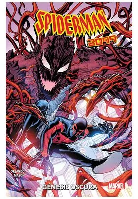 Spiderman 2099 Genesis Oscura