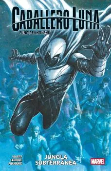 CABALLERO LUNA: PUÑO DE KHONSHU 02. JUNGLA SUBTERRANEA