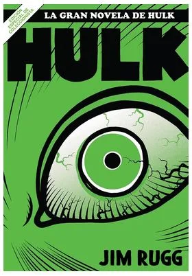 Grandes Tesoros Marvel : la Gran Novela de Hulk